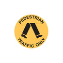 Floor Sign - Pedestrian Traffic Only