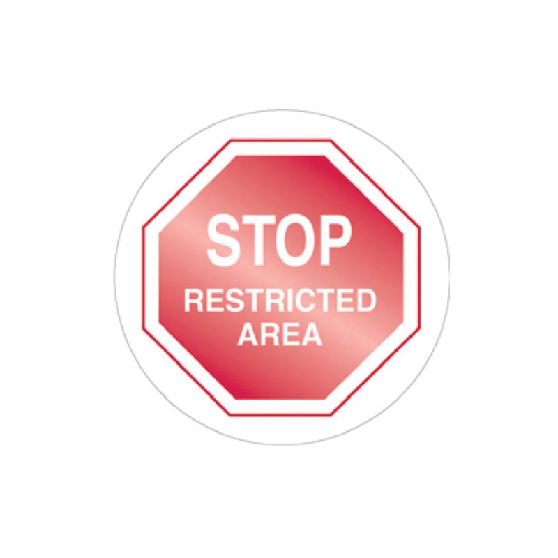 Floor Sign - Stop Restricted Area