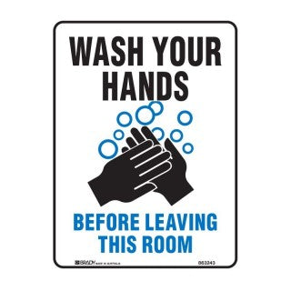 Hygiene And Food Safety Sign - Wash Your Hands Before Leaving This Room