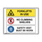 Multiple Message Sign - Forklifts In Use, No Climbing Shelves, Safety Vest Must Be Worn