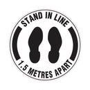 Floor & Carpet Marking Sign - Stand In Line 1.5m Apart