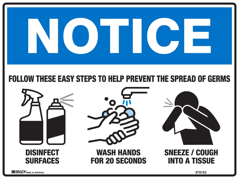 Notice Sign - Follow These Easy Steps To Help Prevent The Spread Of Germs With Pictos