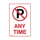 Parking & No Parking Sign - No Parking Anytime